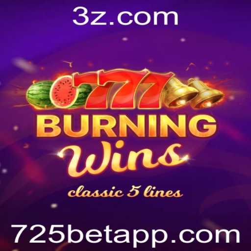 Descobrindo o Mundo do Jogo BurningWins: Uma Experiência Inovadora com 725bet