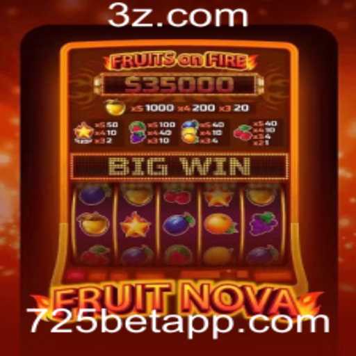 Descubra as Emoções do Jogo FruitNova no 725bet